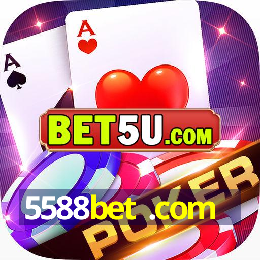 5588bet .com